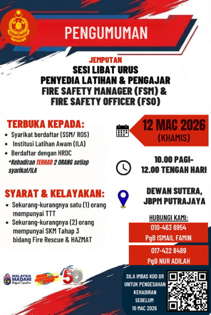 JEMPUTAN SESI LIBAT URUS PENYEDIA LATIHAN DAN PENGAJAR FIRE SAFETY MANAGER (FSM) DAN FIRE SAFETY OFFICER (FSO)
